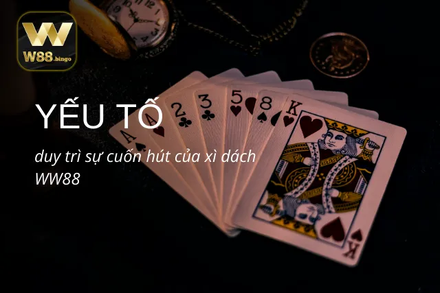 Giải thích sức hút khó cưỡng của xì dách tại nhà cái WW88